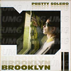 Brooklyn - Pretty Solero
