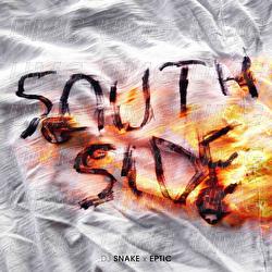 SouthSide - DJ Snake, Eptic