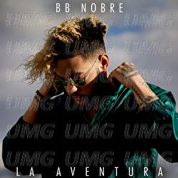 La Aventura - BB Nobre