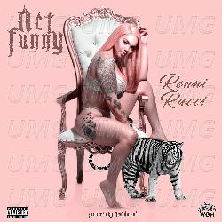 Act Funny - Renni Rucci