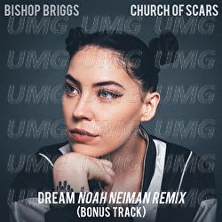 Dream - Bishop Briggs