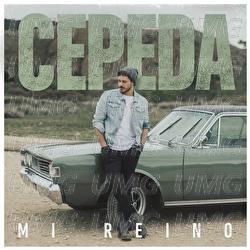 Mi Reino - Cepeda
