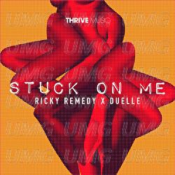 Stuck On Me - Ricky Remedy, Duelle