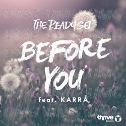 Before You - The Ready Set, Karra