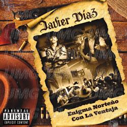 Javier Díaz - Enigma Norteño, La Ventaja