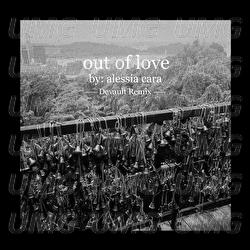 Out Of Love