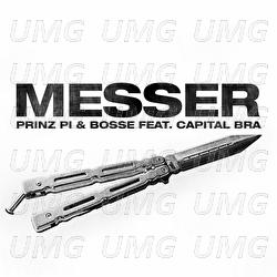 Messer - Prinz Pi, Bosse, Capital Bra