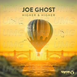 Higher & Higher - Joe Ghost