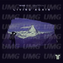 Living Again - Ryos, Tony Rodini