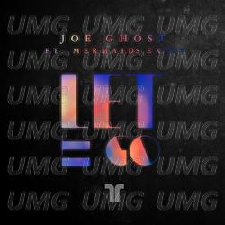 Let It Go - Joe Ghost, Mermaids Exist