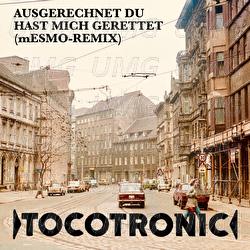 Ausgerechnet du hast mich gerettet - Tocotronic