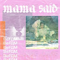 Mama Said - BeFam