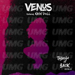 Throw It Back - Venus, Kash Doll