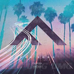 Our Song - Fareoh, Tima Dee