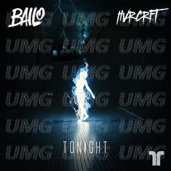 Tonight - Bailo, HVRCRFT