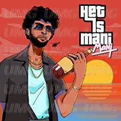 Het Is Mani - Mani