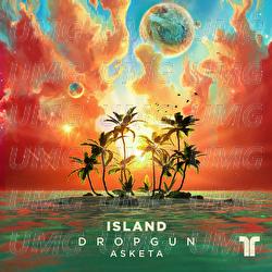 Island - Dropgun, Asketa