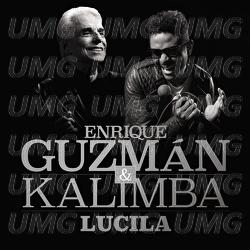 Lucila - Enrique Guzmán, Kalimba
