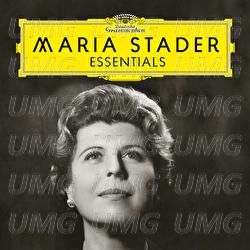 Maria Stader: Essentials