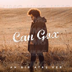 Ah Bir Atas Ver - Can Gox