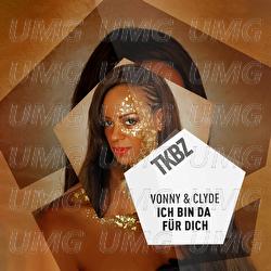Ich bin da f&uuml;r dich - Vonny & Clyde