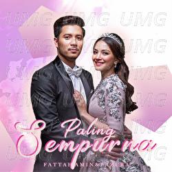 Paling Sempurna - Fattah Amin, Fazura