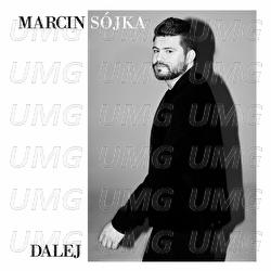 Dalej - Marcin S&oacute;jka