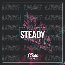Steady - MANTU, Cuurley