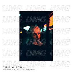In Your Eyes - Tom Wilson, MAJRO