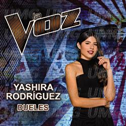 Dueles - Yashira Rodr&iacute;guez
