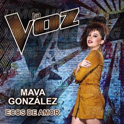 Ecos De Amor - Mava Gonz&aacute;lez