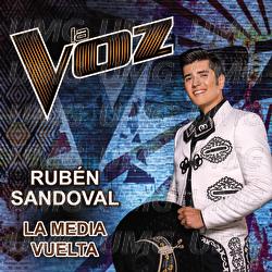 La Media Vuelta - Rub&eacute;n Sandoval