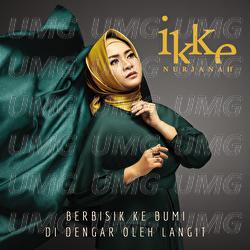 Berbisik Kebumi, Didengar Oleh Langit - Ikke Nurjanah