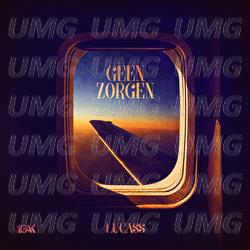 Geen Zorgen - Lucass