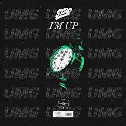 I'm Up - Stro