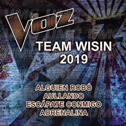 La Voz Team Wisin 2019 - La Voz Team Wisin 2019