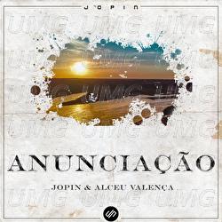Anuncia&ccedil;&atilde;o - Jopin, Alceu Valen&ccedil;a