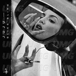 Bling Bling - Juju