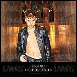 Het Geluid - Lil Kleine