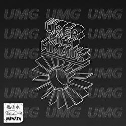 &Uuml;ber mich hinaus - Miwata
