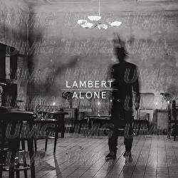Alone - Lambert