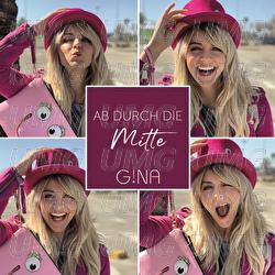 Ab durch die Mitte - Gina