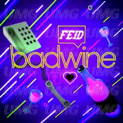 badwine - Feid
