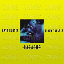 Cazador - Matt Hunter, Lenny Tavárez