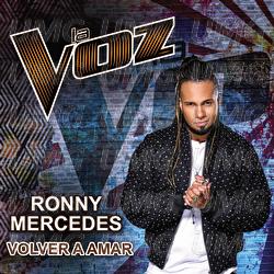 Volver A Amar - Ronny Mercedes