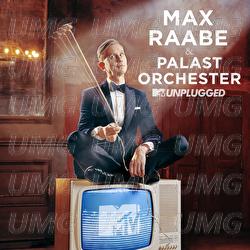 MTV Unplugged - Max Raabe, Palast Orchester