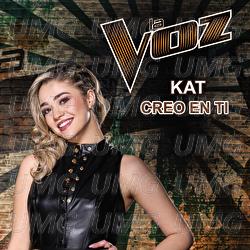 Creo En Ti - Kat