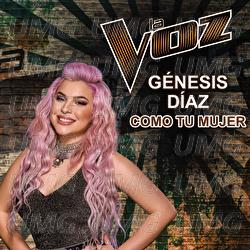 Como Tu Mujer - G&eacute;nesis D&iacute;az