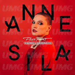 Plus fort - Anne Sila