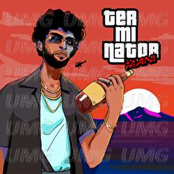 Terminator - Mani